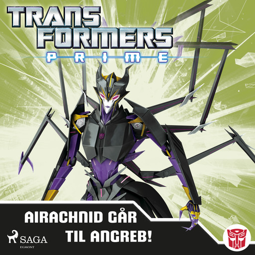 Transformers - Prime - Airachnid går til angreb!, Transformers