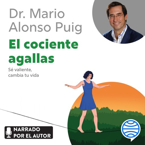 El cociente agallas, Mario Alonso Puig