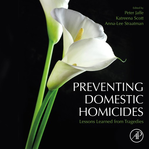 Preventing Domestic Homicides, Peter Jaffe, Katreena Scott, Anna - Lee Straataman