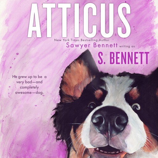 Atticus, Bennett, Sawyer Bennett