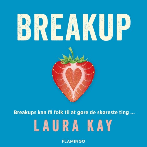 Breakup, Laura Kay