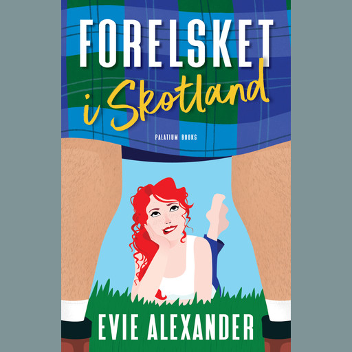 Forelsket i Skotland, Evie Alexander