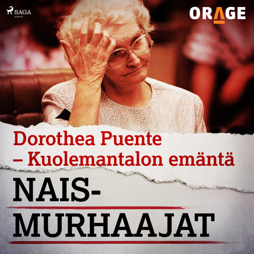 Dorothea Puente – Kuolemantalon emäntä, Orage