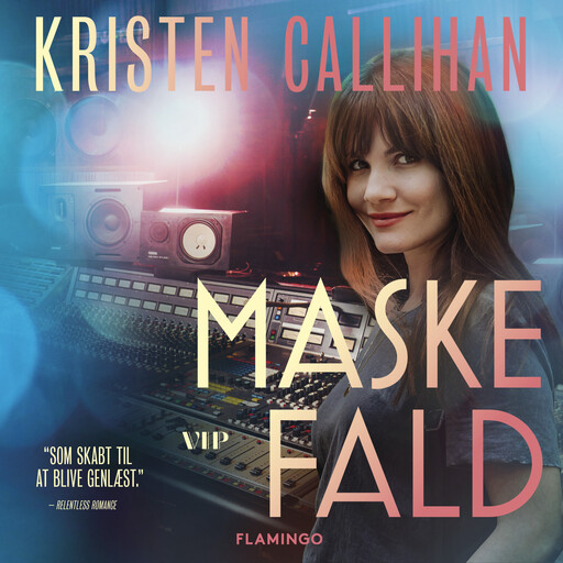 Maskefald, Kristen Callihan