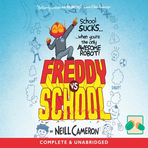 Freddy vs School, Neill Cameron