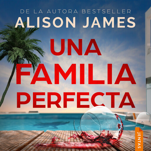 Una familia perfecta, James Alison