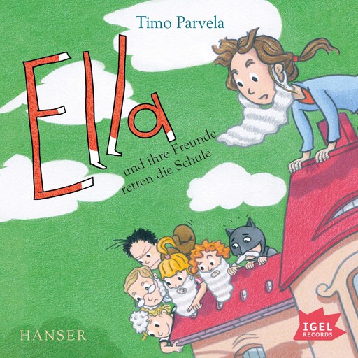 Ella 18. Ella und ihre Freunde retten die Schule, Timo Parvela