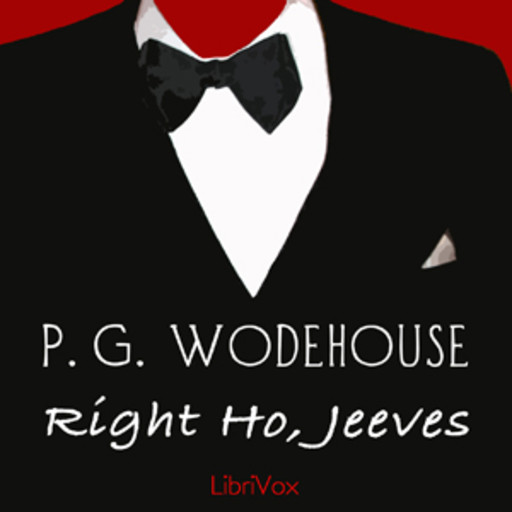 Right Ho, Jeeves, P. G. Wodehouse