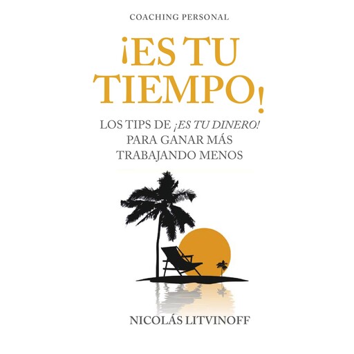 ¡Es tu tiempo!, Nicolás Litvinoff