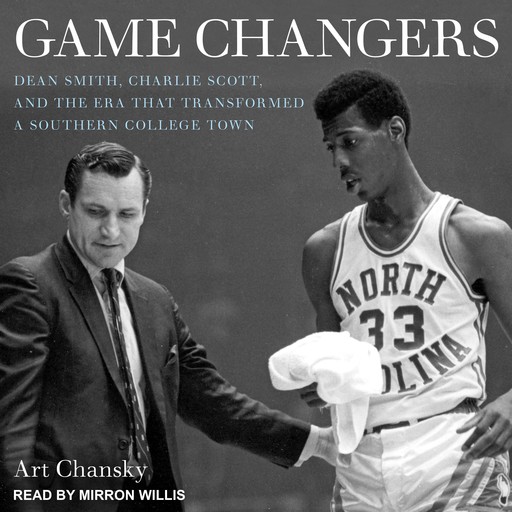 Game Changers, Art Chansky