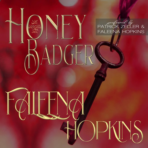 Honey Badger, Faleena Hopkins