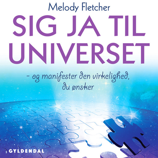 Sig ja til universet, Melody Fletcher