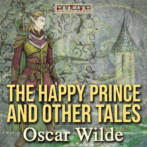 The Happy Prince and Other Tales, Oscar Wilde