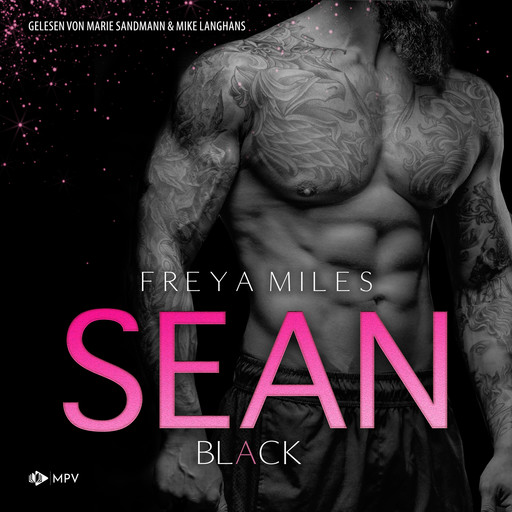 SEAN - The Blacks, Buch 2 (ungekürzt), Freya Miles