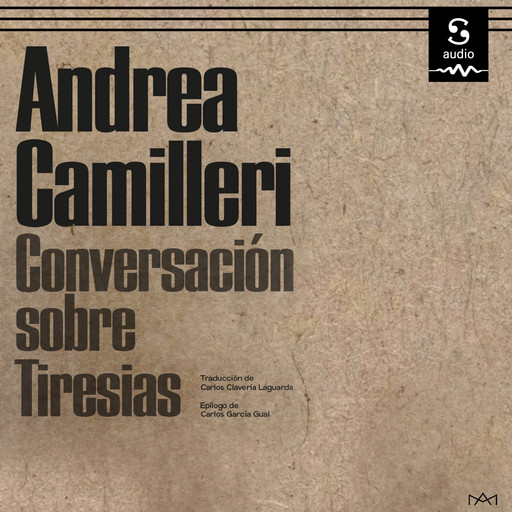 Conversación sobre Tiresias, Andrea Camilleri, Carlos García Gual, Lorenzo Clavería Laguarda