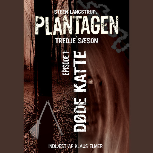 Plantagen, episode 9: Døde katte, Steen Langstrup