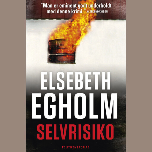 Selvrisiko, Elsebeth Egholm