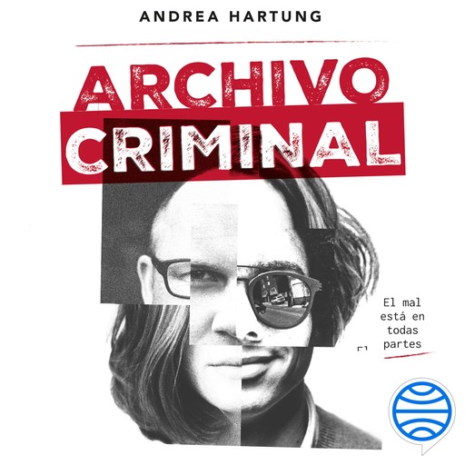 Archivo criminal, Andrea Hartung