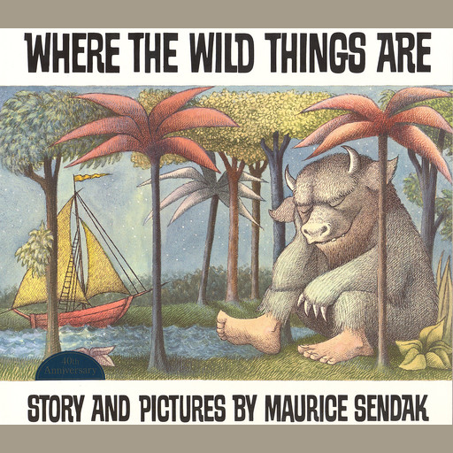 Where the Wild Things Are, Maurice Sendak