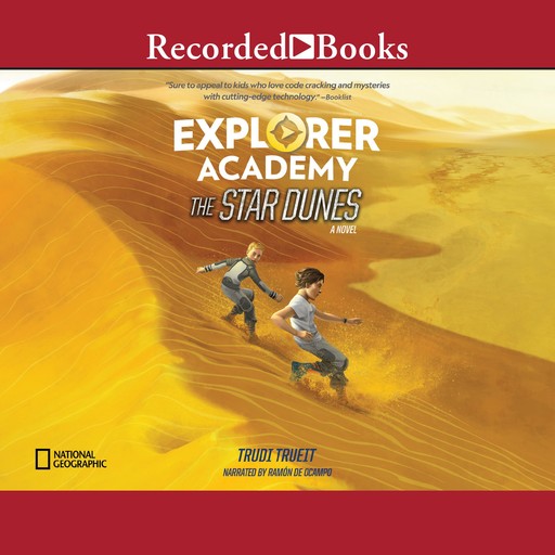 Explorer Academy: The Star Dunes, Trudi Trueit