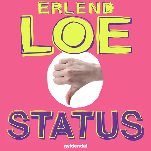 Status, Erlend Loe