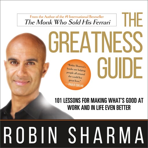 The Greatness Guide, Robin Sharma