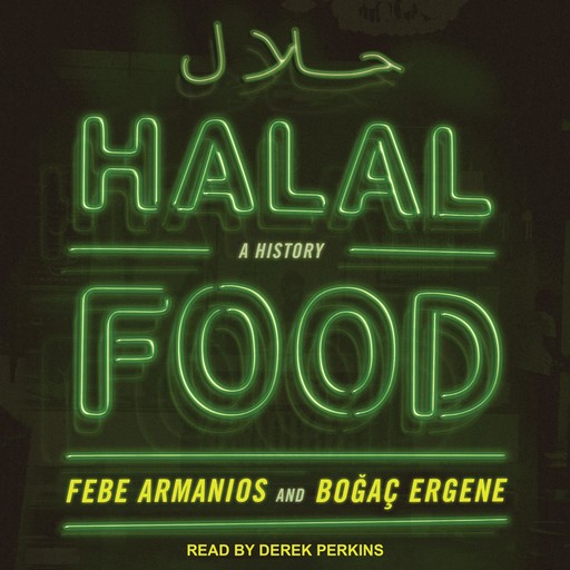 Halal Food, Febe Armanios, Bogac Ergene