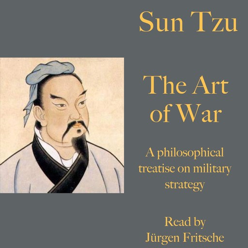Sun Tzu: The Art of War, Sun Tzu