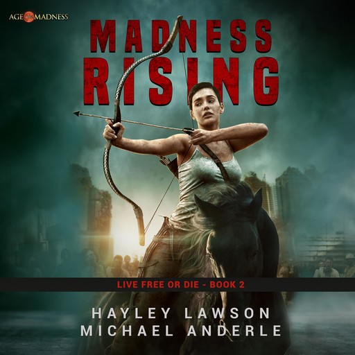 Madness Rising, Michael Anderle, Hayley Lawson