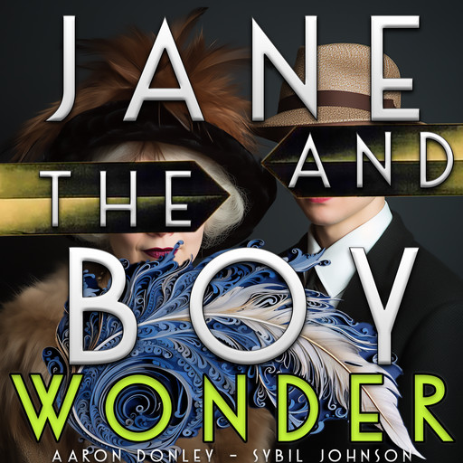 Jane and the Boy Wonder, Aaron Donley