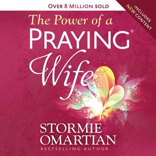 The Power of a Praying Wife, Stormie Omartian