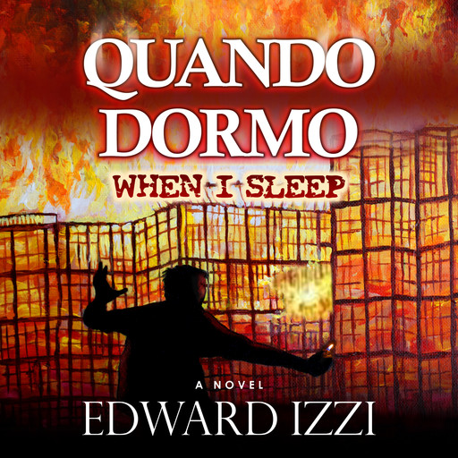 Quando Dormo (When I Sleep), Edward Izzi