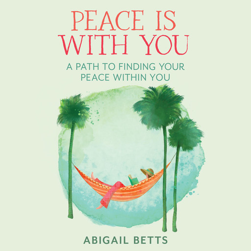 Peace is With You, Abigail Betts