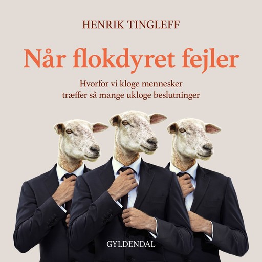 Når flokdyret fejler, Henrik Tingleff