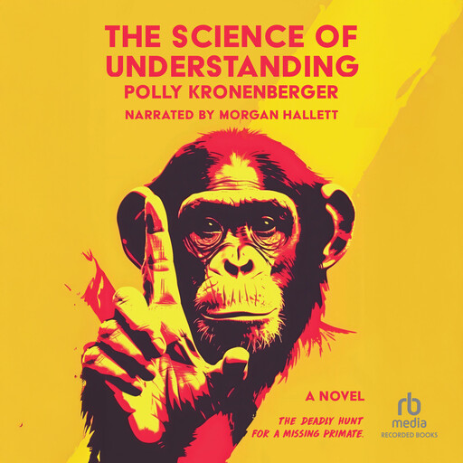 The Science of Understanding, Polly Kronenberger
