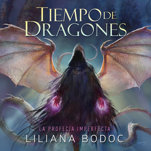 Tiempo de Dragones: La profecía imperfecta, Liliana Bodoc