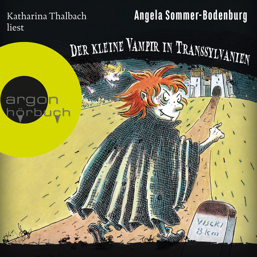 Der kleine Vampir in Transsylvanien - Der kleine Vampir, Band 16 (Ungekürzte Lesung), Angela Sommer-Bodenburg