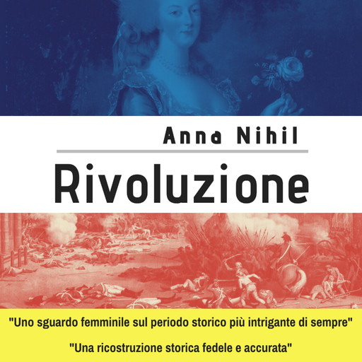 Rivoluzione, Anna Nihil
