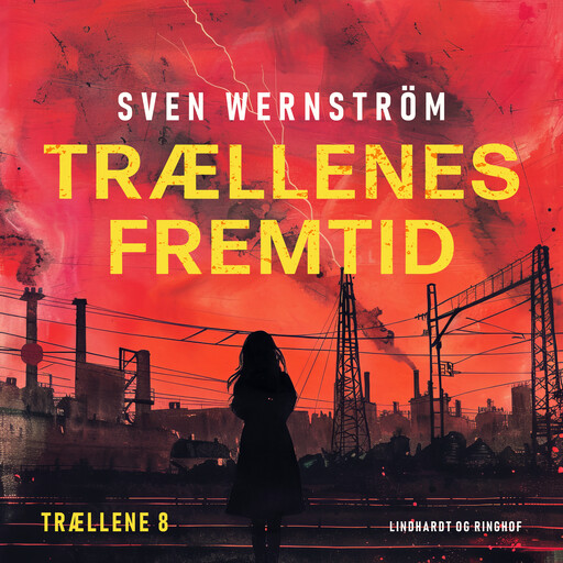 Trællenes fremtid, Sven Wernström