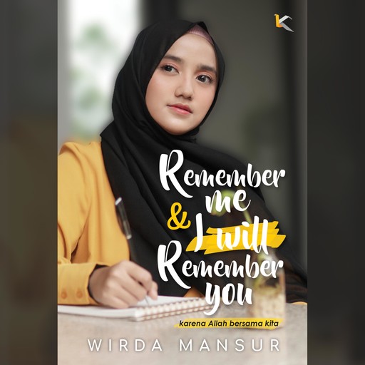 Remember Me & I Will Remember You, Wirda Mansur