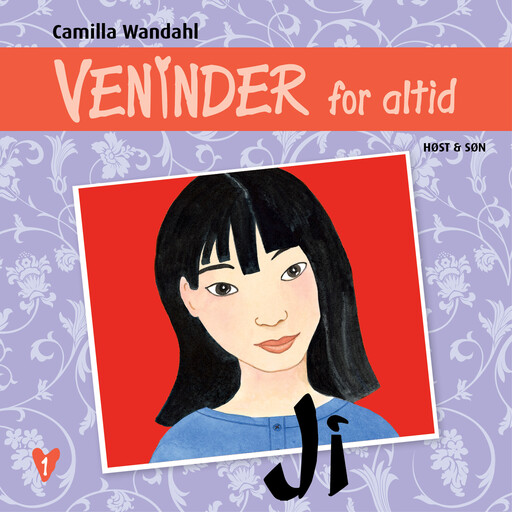 Veninder for altid 1. Ji, Camilla Wandahl