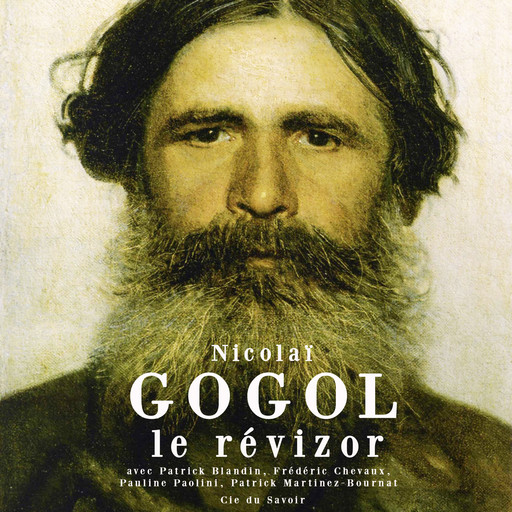 Le Révizor, Nikolaï Vassilievitch Gogol
