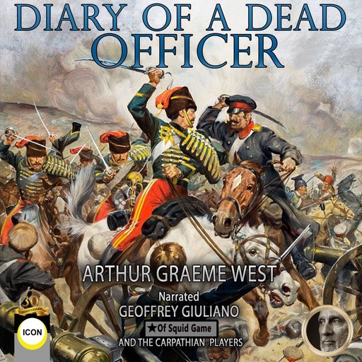 Diary Of A Dead Officer, Arthur Graeme West