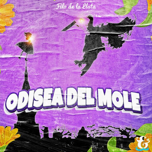Odisea del mole, Filo de la Llata