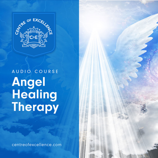 Angel Healing Therapy, Centre of Excellence