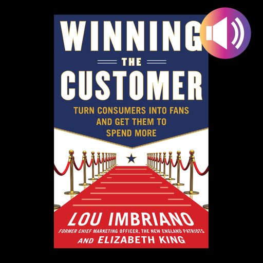 Winning the Customer, Lou Imbriano