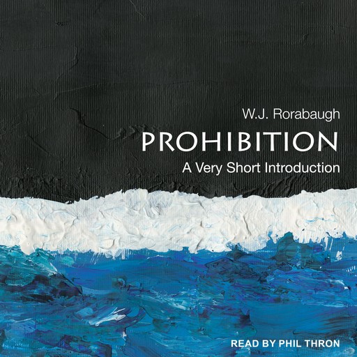 Prohibition, W.J. Rorabaugh