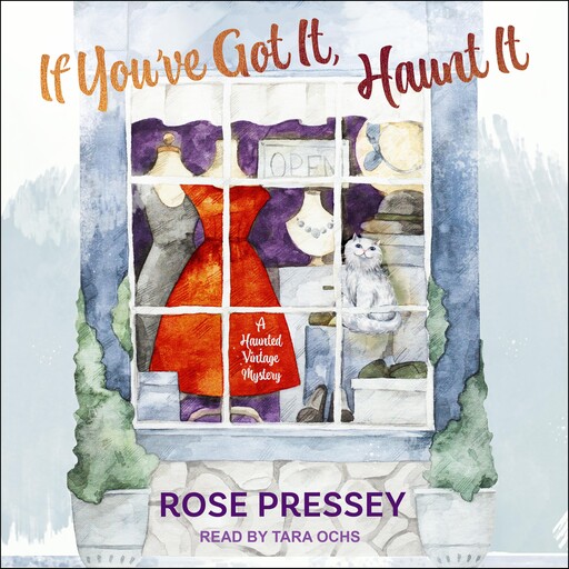 If You've Got It, Haunt It, Rose Pressey