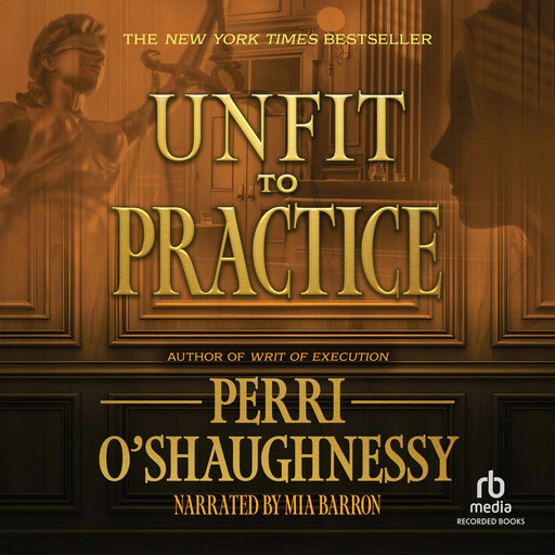 Unfit to Practice, Perri O'Shaughnessy