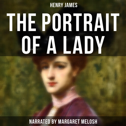The Portrait of a Lady, Henry James